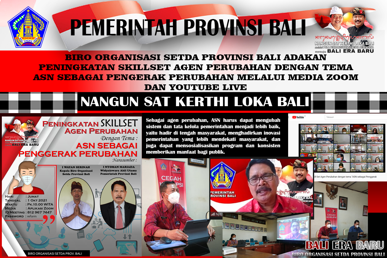 biro-organisasi-setda-provinsi-bali-adakan-peningkatan-skillset-agen-perubahan-dengan-tema-asn-sebagai-pengerak-perubahan-melalui-media-zoom-dan-youtube-live