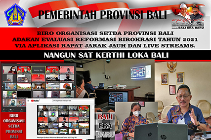 biro-organisasi-setda-provinsi-bali-adakan-evaluasi-reformasi-birokrasi-tahun-2021-via-aplikasi-rapat-jarak-jauh-dan-live-streams