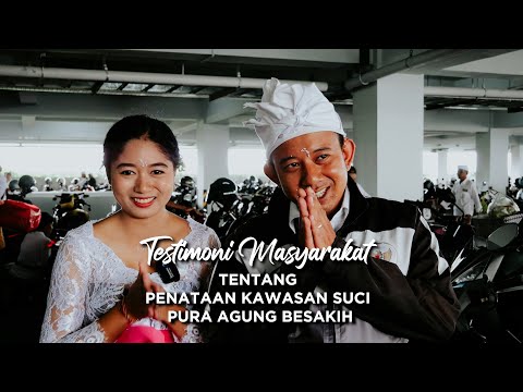 testimoni-masyarakat-bali-ni-putu-suantari-mengenai-kawasan-suci-pura-agung-besakih