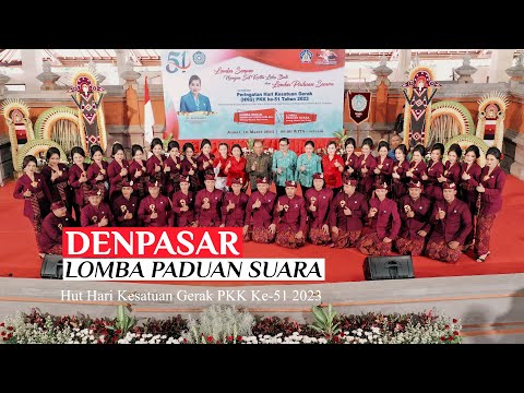 denpasar-lomba-paduan-suara-hut-hari-kesatuan-gerak-pkk-ke-51-2023