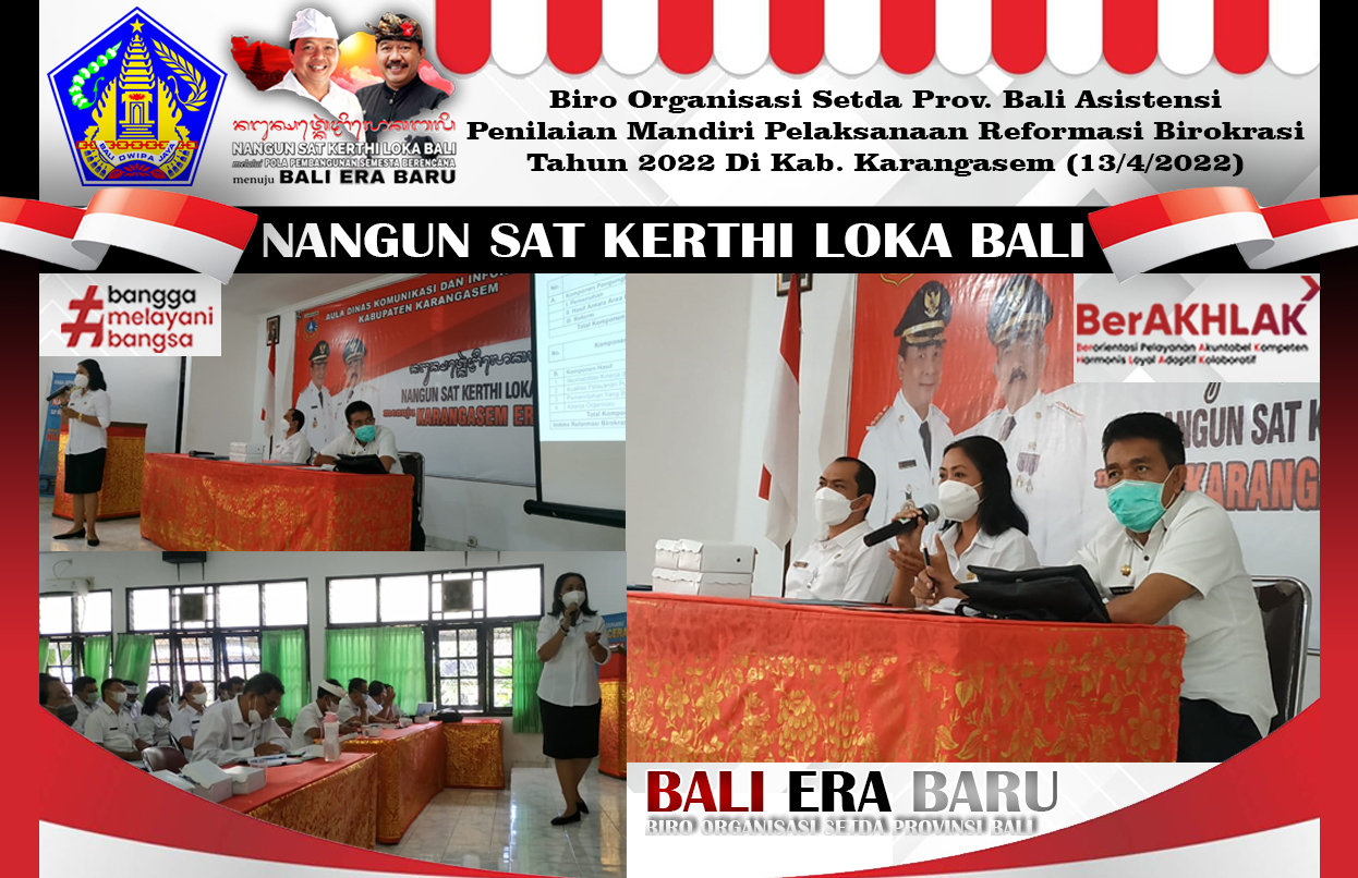 biro-organisasi-setda-prov-bali-asistensi-penilaian-mandiri-pelaksanaan-reformasi-birokrasi-tahun-2022-di-kab-karangasem-1342022