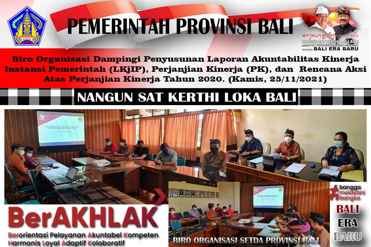 biro-organisasi-dampingi-penyususnan-laporan-akuntabilitas-kinerja-instansi-pemerintah-lkjip-perjanjian-kinerja-pk-dan-rencana-aksi-atas-perjanjian-kinerja-tahun-2020