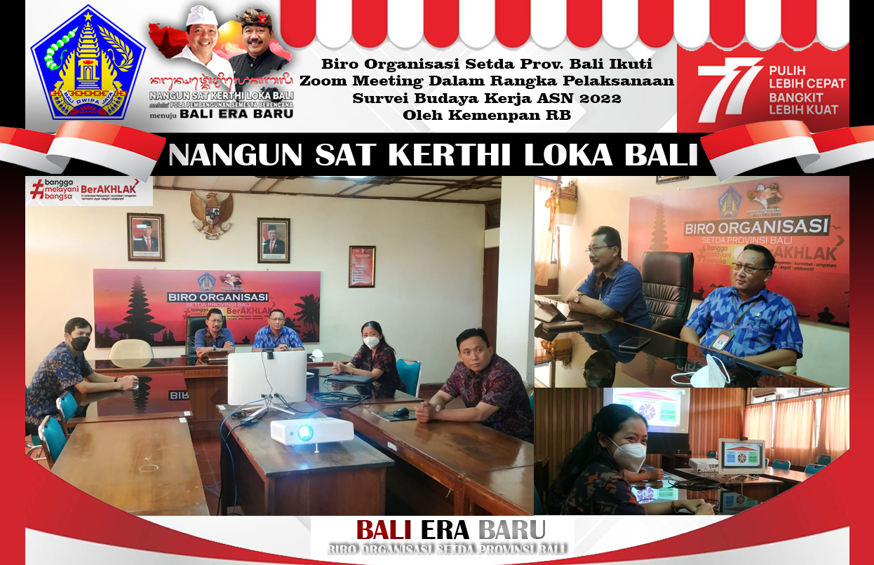 biro-organisasi-setda-prov-bali-ikuti-zoom-meeting-dalam-rangka-pelaksanaan-survei-budaya-kerja-asn-2022-oleh-kemenpan-rb