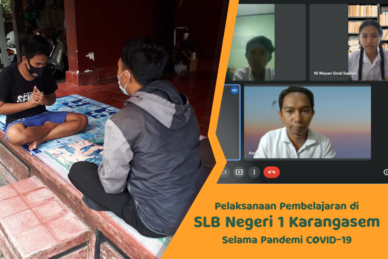 pembelajaran-daring-dan-luring-slb-negeri-1-karangasem-bangkitkan-semangat-belajar-siswa-abk-di-masa-pandemi-covid-19