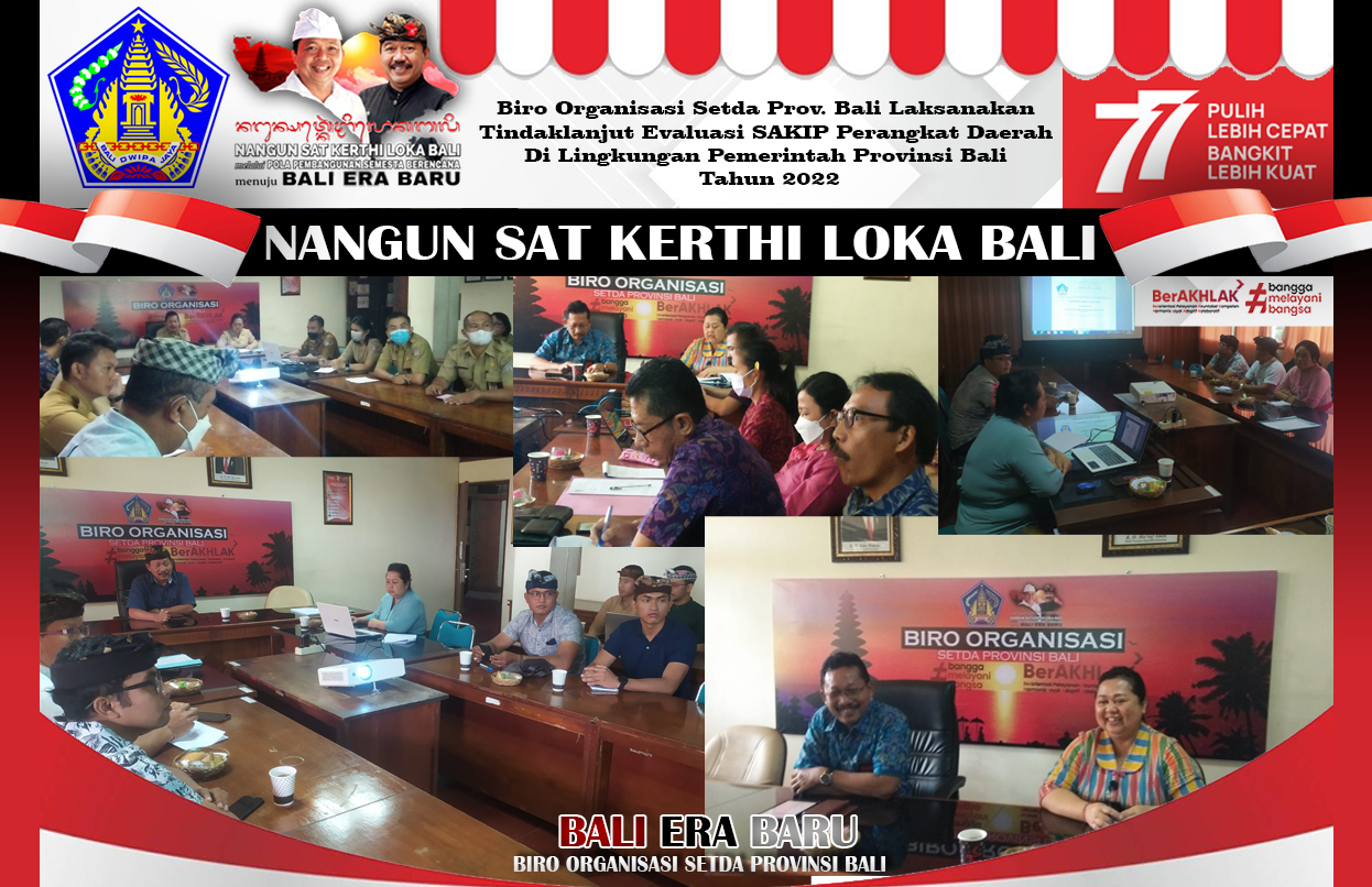 biro-organisasi-setda-prov-bali-laksanakan-tindaklanjut-evaluasi-sakip-perangkat-daerah-di-lingkungan-pemerintah-provinsi-bali-tahun-2022