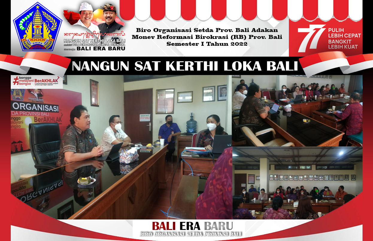 biro-organisasi-setda-prov-bali-adakan-monev-reformasi-birokrasi-rb-provinsi-bali-semester-i-tahun-2022