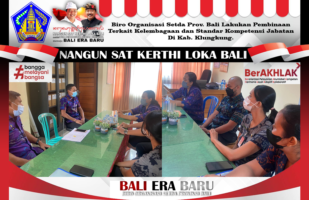 biro-organisasi-setda-prov-bali-lakukan-pembinaan-terkait-kelembagaan-dan-standar-kompetensi-jabatan-di-kab-klungkung