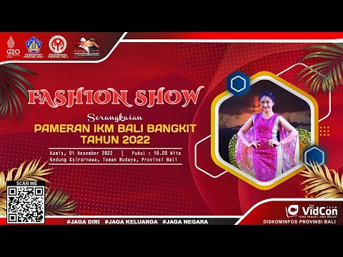 live-fashion-show-serangkaian-pameran-ikm-bali-bangkit-tahun-2022