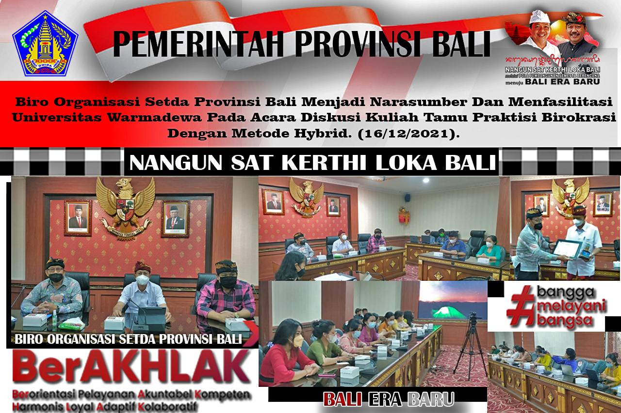 biro-organisasi-setda-provinsi-bali-menjadi-narasumber-dan-menfasilitasi-universitas-warmadewa-pada-acara-diskusi-kuliah-tamu-praktisi-birokrasi-dengan-metode-hybrid-16122021