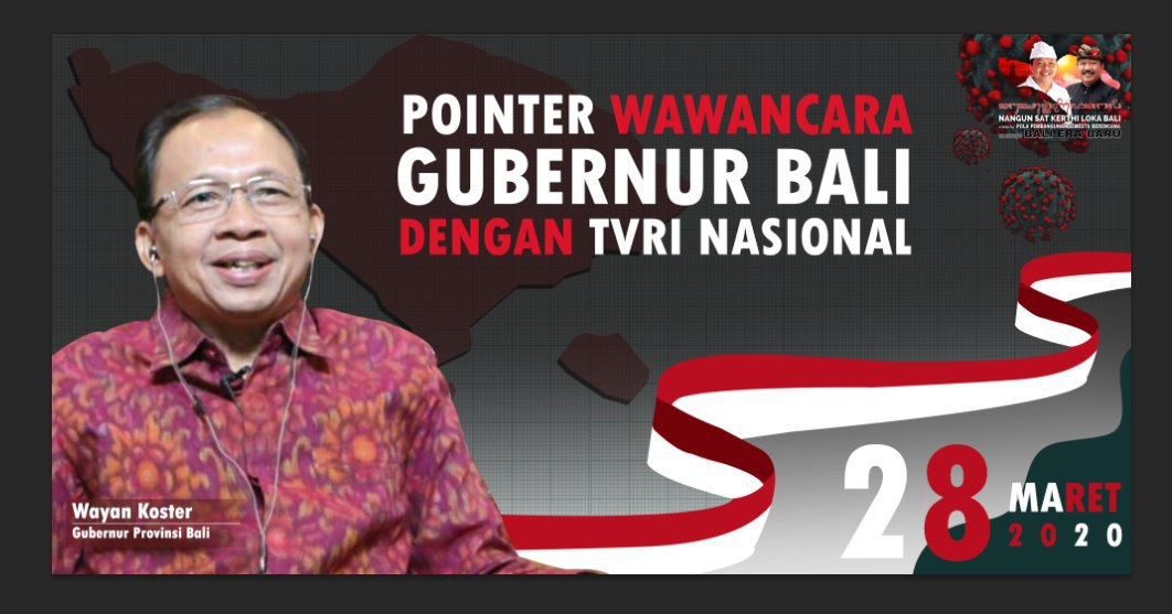pointer-wawancara-gubernur-bali-wayan-koster-dengan-tvri-nasional-sabtu-2832020