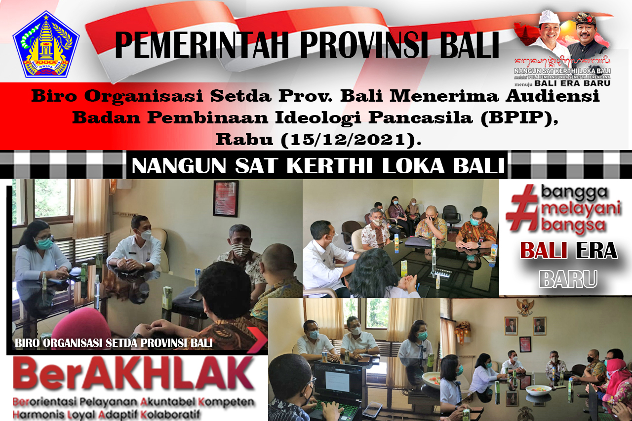 biro-organisasi-setda-prov-bali-menerima-audiensi-badan-pembinaan-ideologi-pancasila-bpip-rabu-15122021