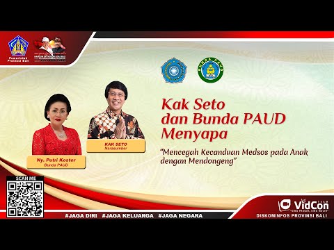 live-kak-seto-dan-bunda-paud-provinsi-bali-menyapa