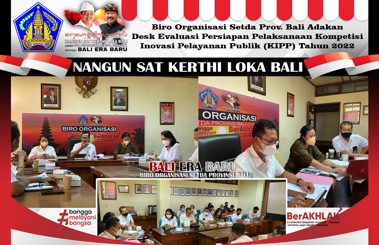 biro-organisasi-setda-prov-bali-adakan-desk-evaluasi-persiapan-pelaksanaan-kompetisi-inovasi-pelayanan-publik-kipp-tahun-2022