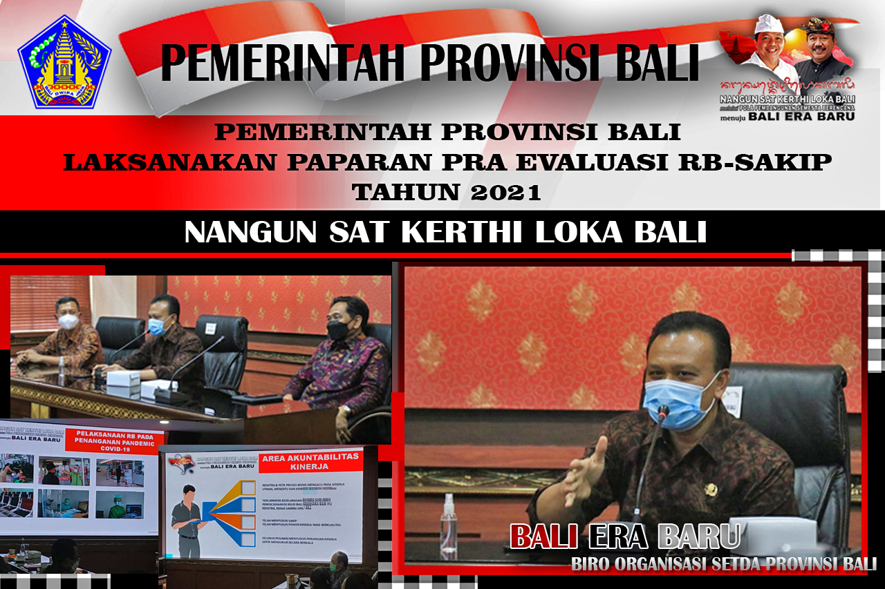 pemerintah-provinsi-bali-laksanakan-paparan-pra-evaluasi-rb-sakip-tahun-2021