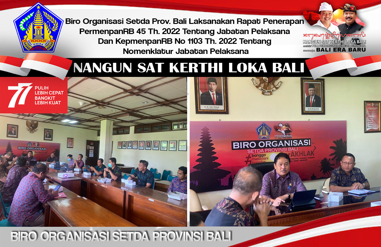biro-organisasi-setda-prov-bali-laksanakan-rapat-penerapan-permenpanrb-45-th-2022-tentang-jabatan-pelaksana-dan-kepmenpanrb-no-1103-th-2022-tentang-nomenklatur-jabatan-pelaksana