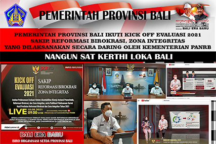 pemerintah-provinsi-bali-ikuti-kick-off-evaluasi-2021-sakip-reformasi-birokrasi-zona-integritas-yang-dilaksanakan-secara-daring-oleh-kementerian-panrb