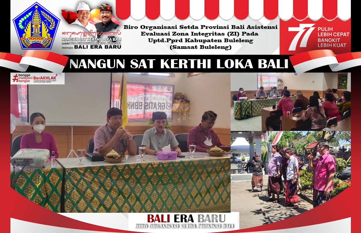 biro-organisasi-setda-provinsi-bali-asistensievaluasi-zona-integritas-zi-pada-uptdpprd-kabupaten-buleleng-samsat-buleleng