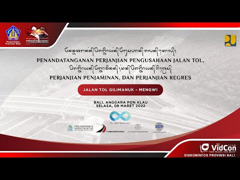 live-penandatanganan-perjanjian-pembangunan-jalan-tol-gilimanuk-mengwi