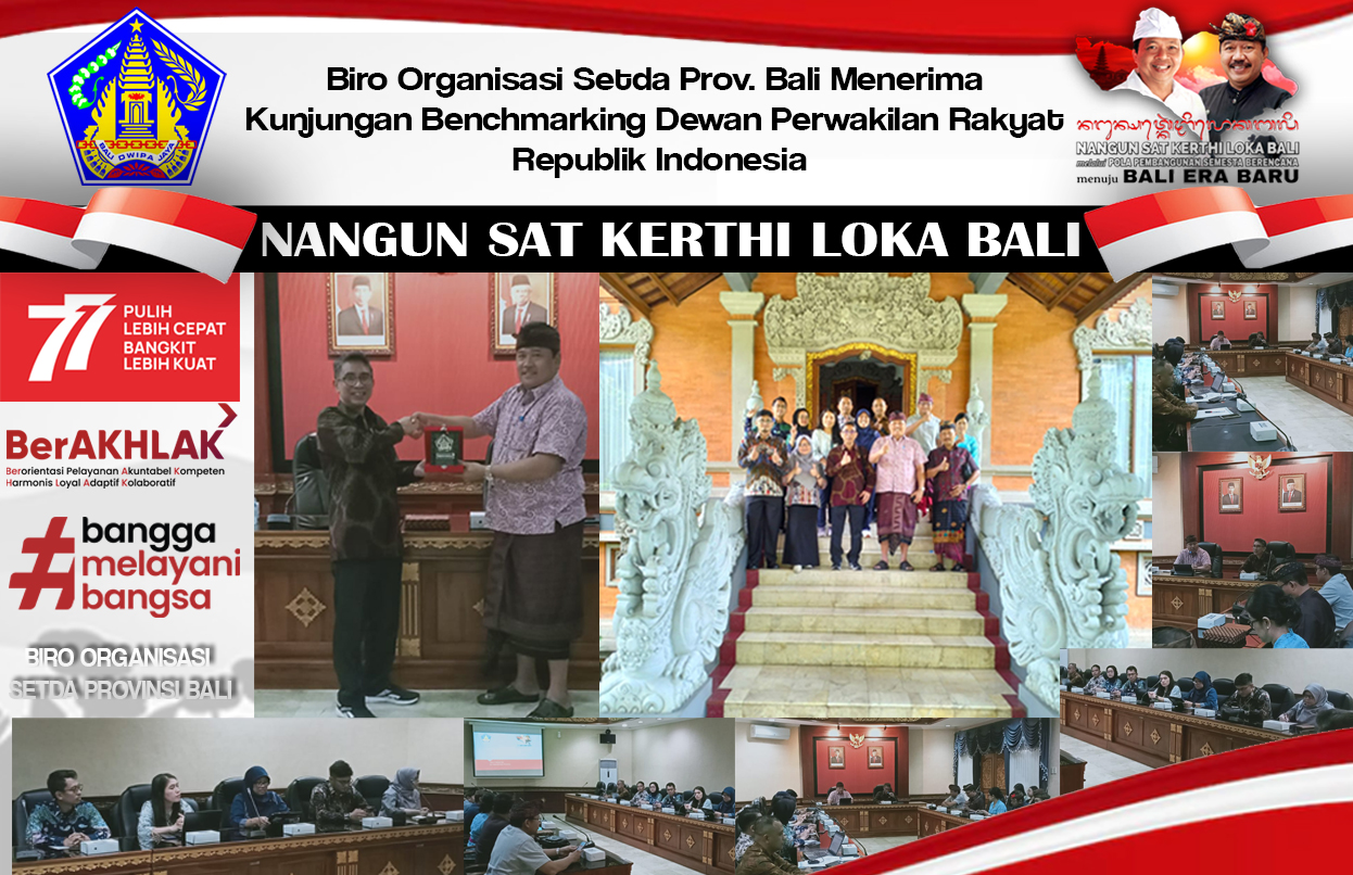 biro-organisasi-setda-prov-bali-menerima-kunjungan-benchmarking-dewan-perwakilan-rakyat-republik-indonesia