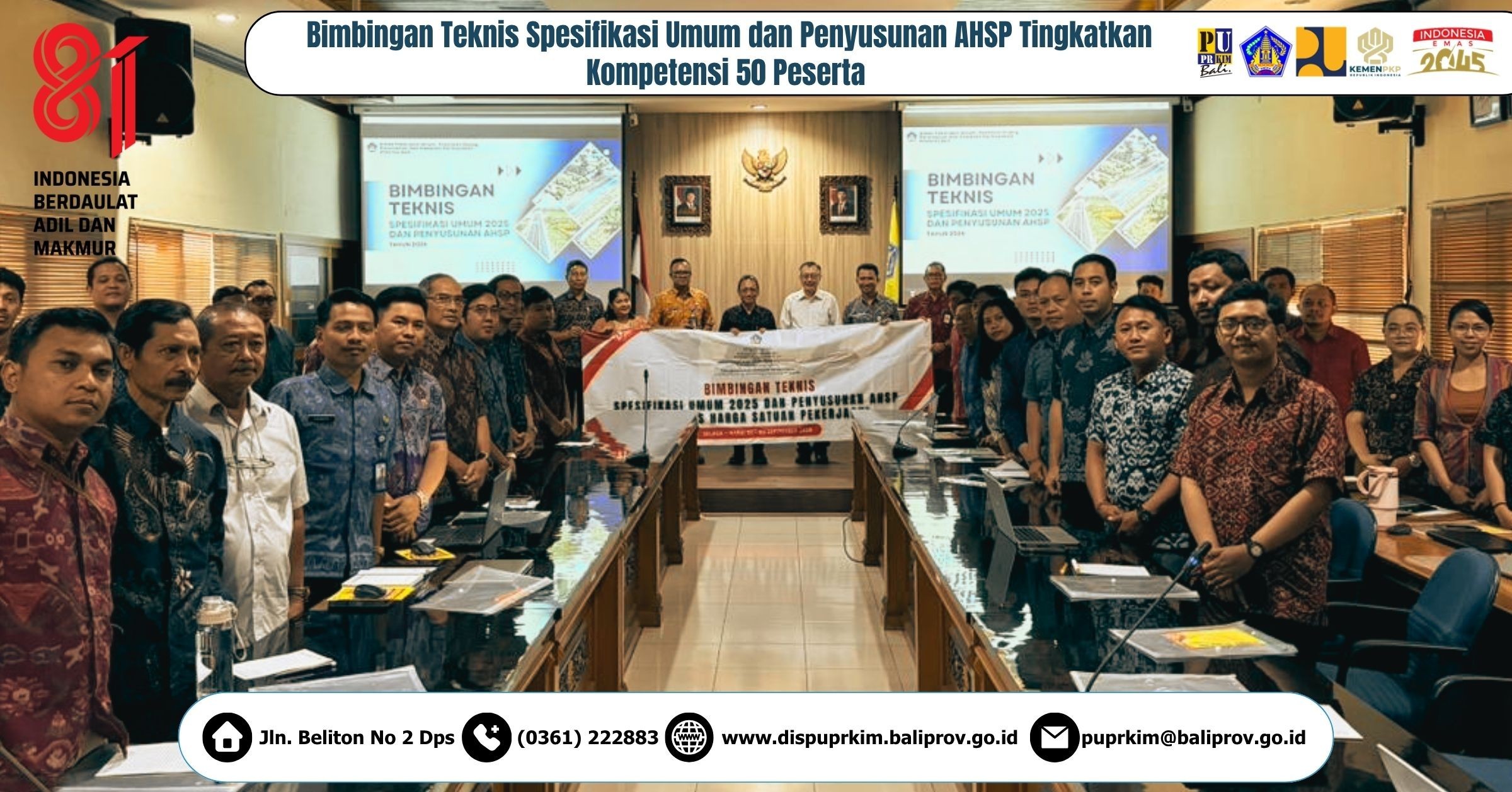 Bimbingan Teknis Spesifikasi Umum dan Penyusunan AHSP Tingkatkan Kompetensi 50 Peserta di Dinas PUPRKIM Bali