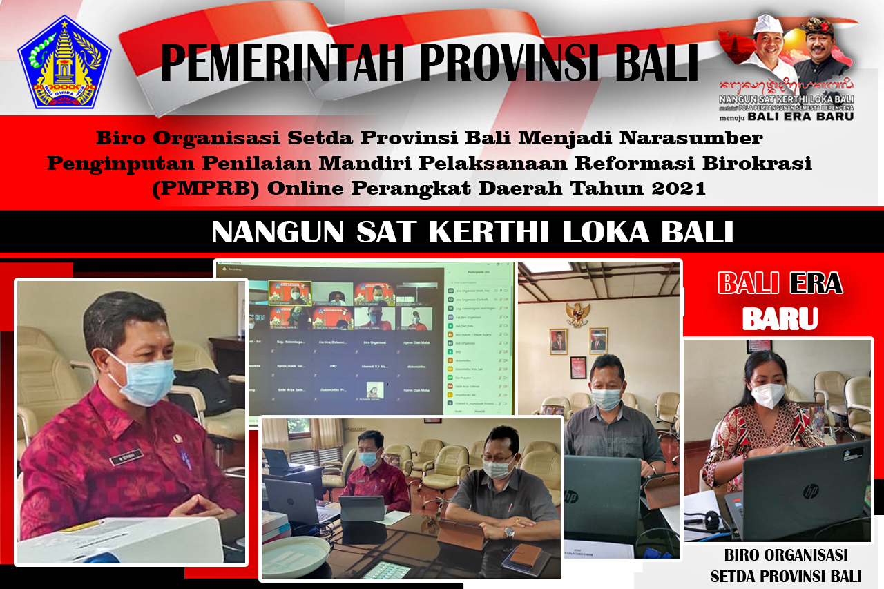 biro-organisasi-setda-provinsi-bali-menjadi-narasumber-penginputan-penilaian-mandiri-pelaksanaan-reformasi-birokrasi-pmprb-online-perangkat-daerah-tahun-2021