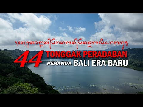 44-tonggak-peradaban-bali-era-baru