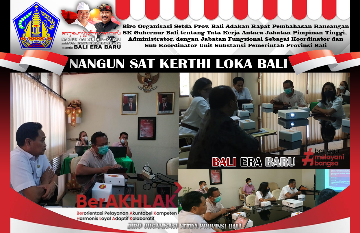 biro-organisasi-setda-prov-bali-adakan-rapat-pembahasan-rancangan-sk-gubernur-bali-tentang-tata-kerja-antara-jabatan-pimpinan-tinggi-administrator-dengan-jabatan-fungsional-sebagai-koordinator-dan-sub-koordinator-unit-substansi-pemerintah-provinsi-bali