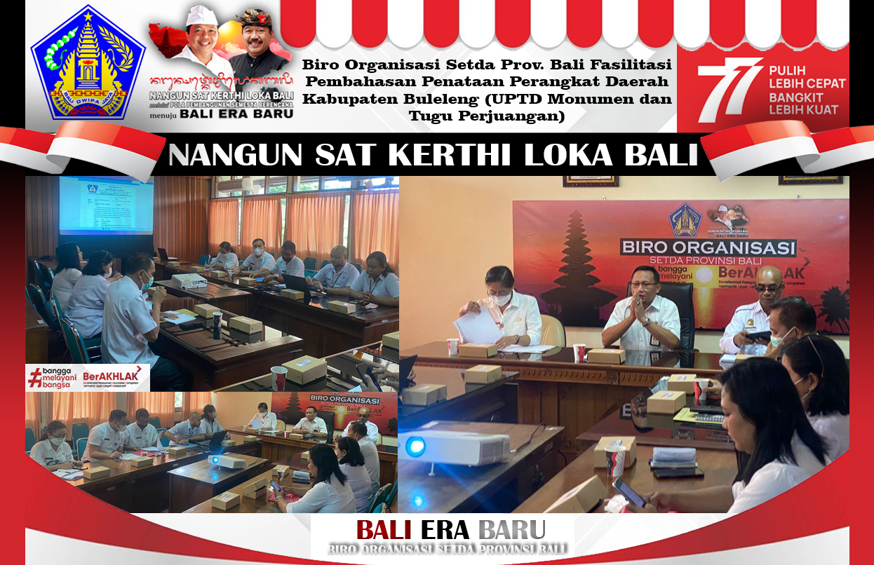 biro-organisasi-setda-prov-bali-fasilitasi-pembahasan-penataan-perangkat-daerah-kabupaten-buleleng-uptd-monumen-dan-tugu-perjuangan