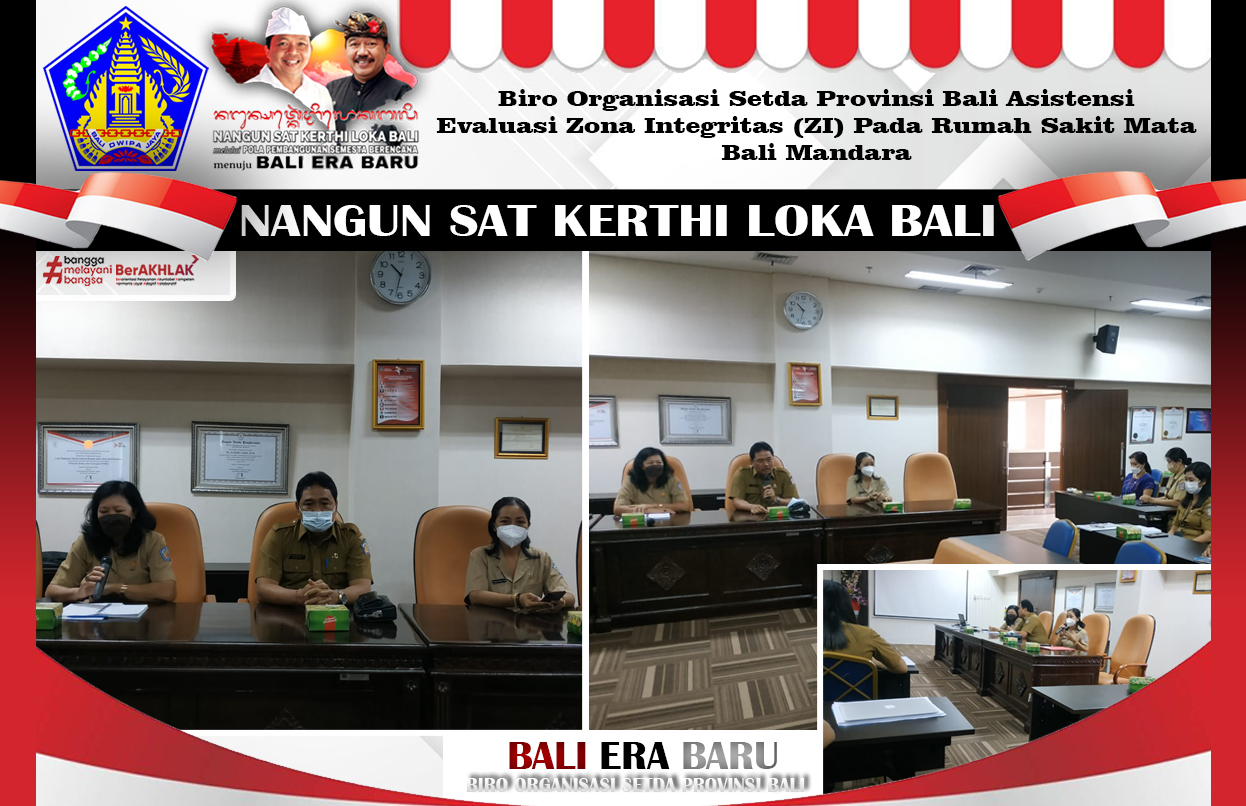 biro-organisasi-setda-provinsi-bali-asistensi-evaluasi-zona-integritas-zi-pada-rumah-sakit-mata-bali-mandara