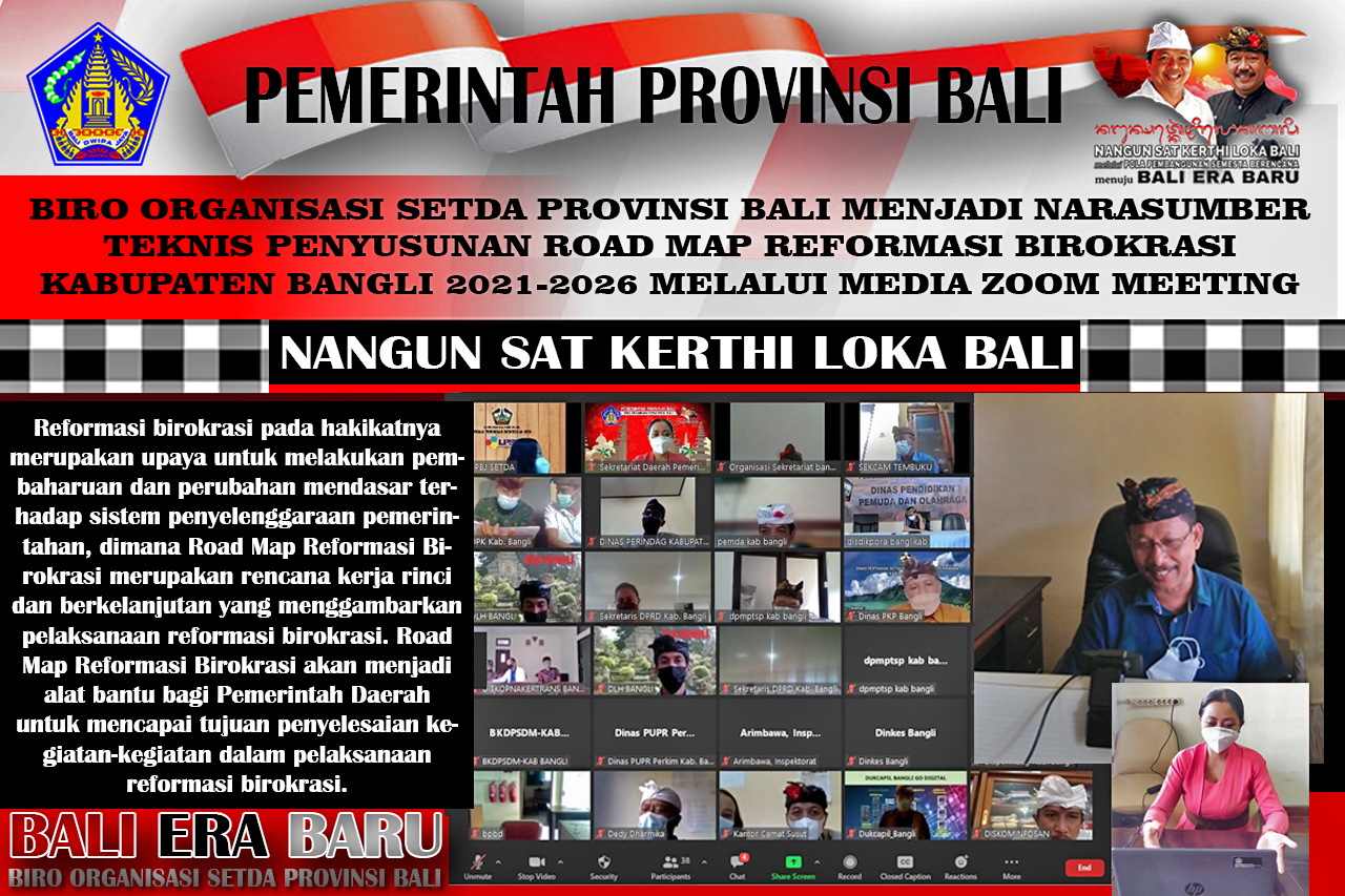 biro-organisasi-setda-provinsi-bali-menjadi-narasumber-teknis-penyusunan-road-map-reformasi-birokrasi-kab-bangli-2021-2026-melalui-media-zoom-meeting